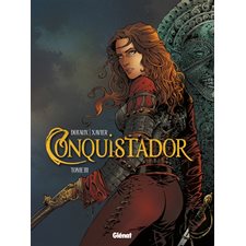 Conquistador T.03