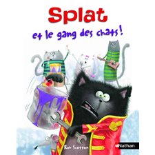 Splat le chat T.10 : Splat et le gang des chats !