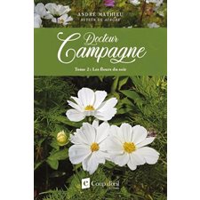 Docteur Campagne T.02 : Les fleurs du soir : HIS