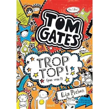 Tom Gates T.04 : Trop top ! : 9-11