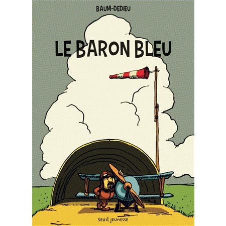 Le baron bleu : Couverture rigide