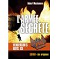 HB Henderson's boys T.03 : L'armée secrète