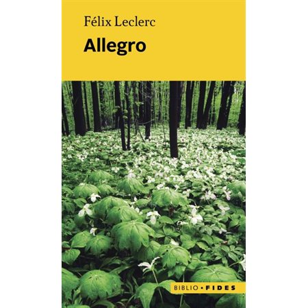 Allegro (FP) : Félix Leclerc