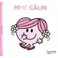 Mme Câlin : Madame T.42 : AVC