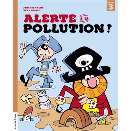 Alerte à la pollution ! : Niveau 3