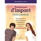 Techniques d'impact pour grandir : Adolescents