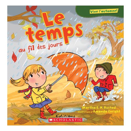 Le temps au fil des jours : Vive l'automne !