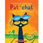 Je porte mes lunettes magiques (Scholastic) : Pat le chat