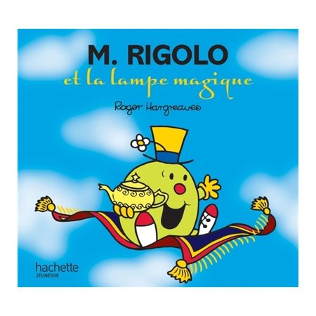 M. Rigolo et la lampe magique : Monsieur Madame : AVC