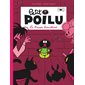 Petit Poilu T.02 : La maison brouillard : Bande dessinée