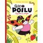 Petit Poilu T.03 : Pagaille au potager : Bande dessinée