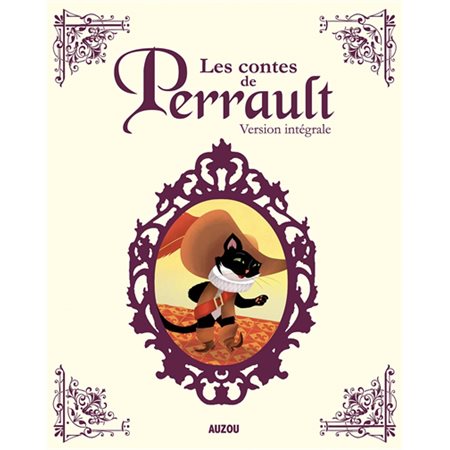 Les contes de Perrault : Version intégrale