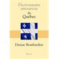 Dictionnaire amoureux du Québec