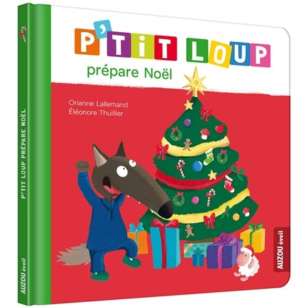 P'tit Loup prépare Noël : Nouvelle édition