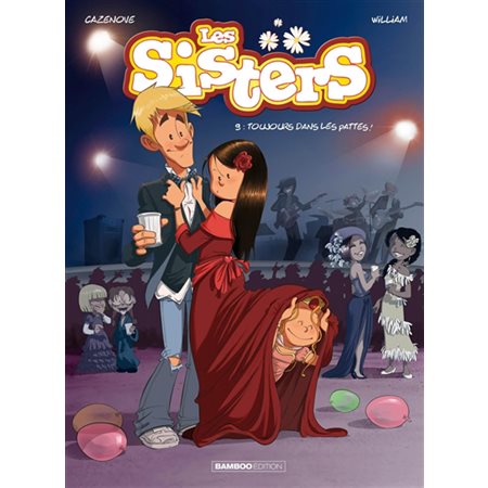 Les sisters T.09 : Toujours dans les pattes ! : Bande dessinée