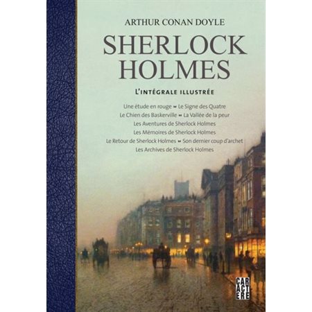 Sherlock Holmes : L'intégrale illustrée