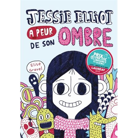 Jessie Elliot a peur de son ombre : 9-11