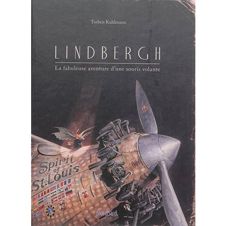 Lindbergh : La fabuleuse aventure d'une souris volante (Nord-Sud)