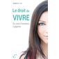 Le droit de vivre