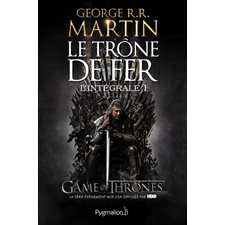 Le trône de fer : Intégrale Grand format T.01 : Le trône de fer & Le donjon rouge