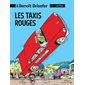 Les taxis rouges T.01 : Benoît Brisefer