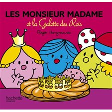 Les Monsieur Madame et la galette des Rois : Monsieur Madame : AVC