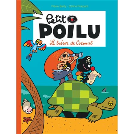 Petit Poilu T.09 : Le trésor de Coconut : Bande dessinée
