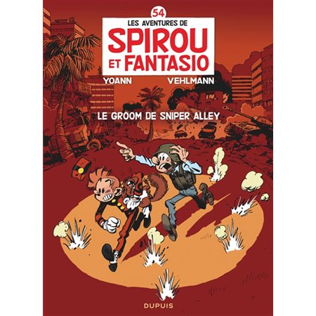 Les aventures de Spirou et Fantasio T.54 : Le groom de Sniper Alley : BD