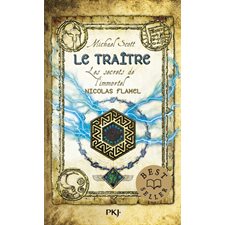 Les secrets de l'immortel Nicolas Flamel T.05 : Le traître