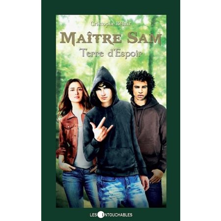 Maître Sam 03 : Terre d'Espoir