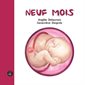 Neuf mois (De l'isatis)