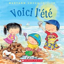 Voici l'été (Scholastic)