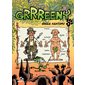 Grrreeny T.04 : Green anatomy : Bande dessinée