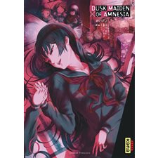 Dusk maiden of amnesia T.06 : Manga
