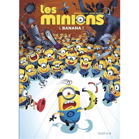 Les Minions T.01 : Banana ! : Bande dessinée