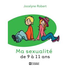 Ma sexualité de 9 à 11 ans