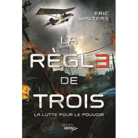 La règle de trois T.01 : La lutte pour le pouvoir