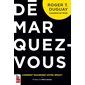 Démarquez-vous : Comment maximiser votre impact