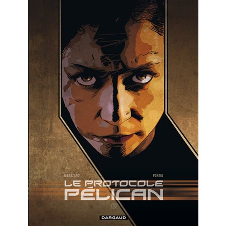 Le protocole Pélican T.03 : Bande dessinée