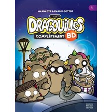 Les dragouilles T.01 (BD) : Complètement BD