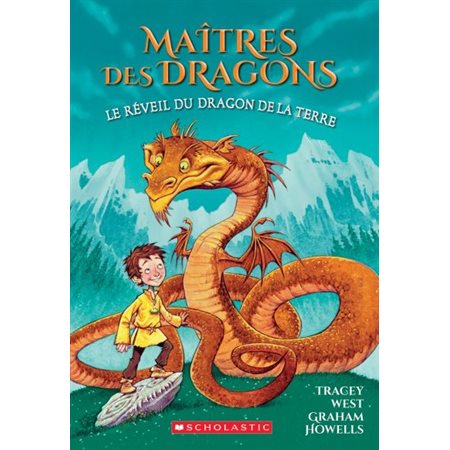 Maîtres des dragons T.01 : Le réveil du dragon de la Terre : 6-8