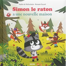 Simon le raton a une nouvelle maison : Auzou : Mes grands albums : Couverture rigide