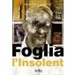 Foglia l'Insolent