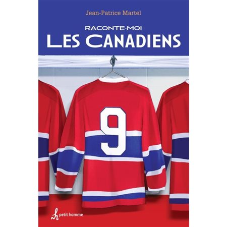Raconte-moi T.08 : Les Canadiens