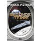 Seconde Terre T.03 : Compte à rebours