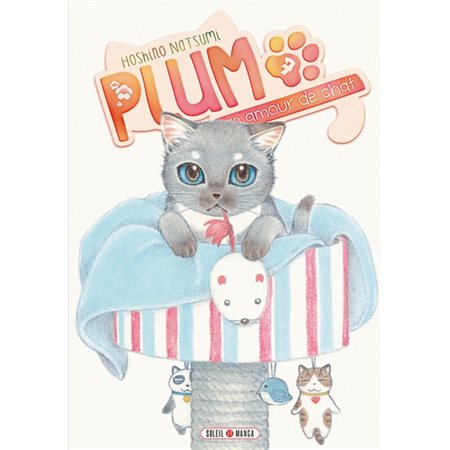 Plum, un amour de chat T.07