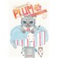 Plum, un amour de chat T.07