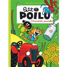 Petit Poilu T.07 : Kramik la canaille : Bande dessinée