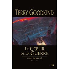 L'épée de vérité T.15 : Le coeur de la guerre : FAN