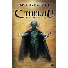 Cthulhu : le mythe T.01